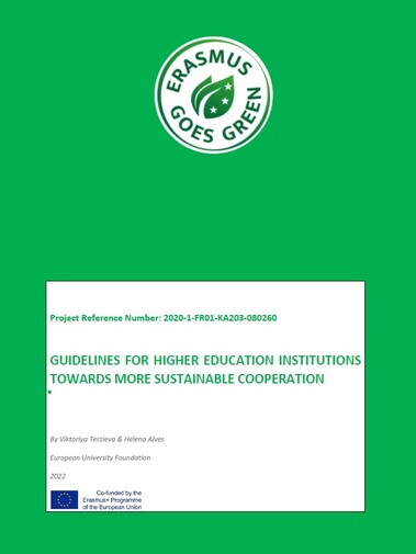 Erasmus Goes Green: Guidelines for Higher Education Institutions Towards More Sustainable Cooperation